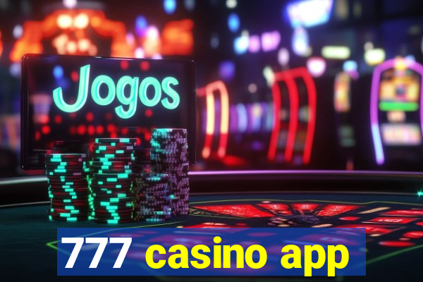 777 casino app